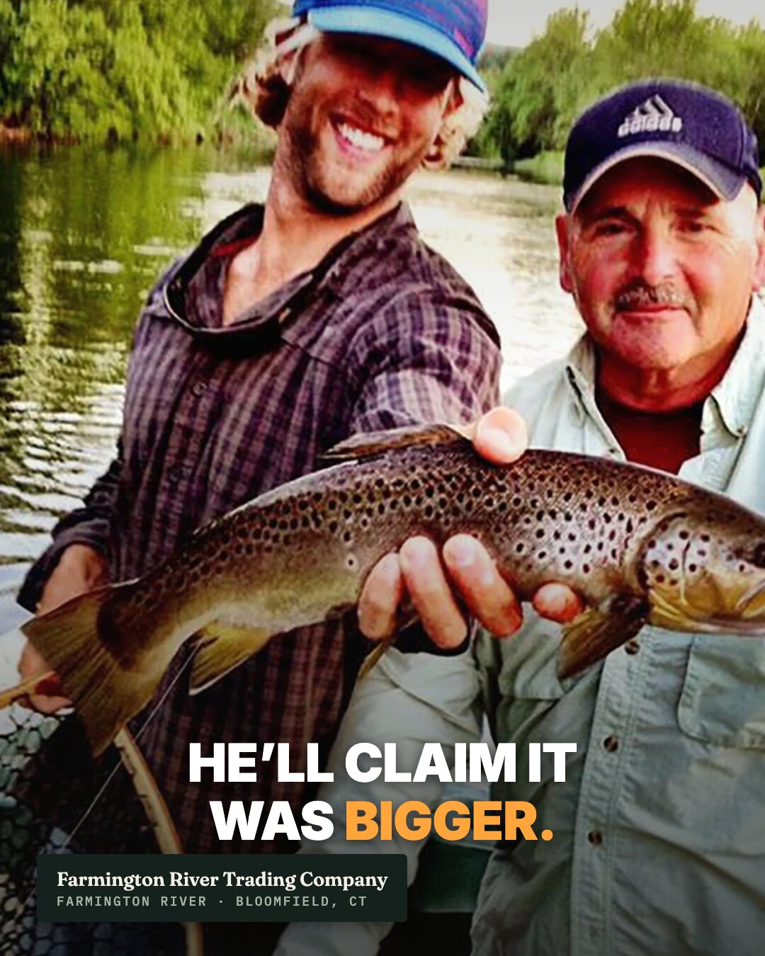 Ad: two friends holding a brown trout, hook he'll claim it was bigger
