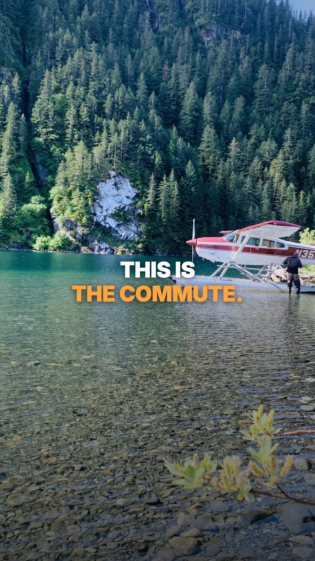 Ad: floatplane on a jewel-green cove, hook this is the commute (vertical version)