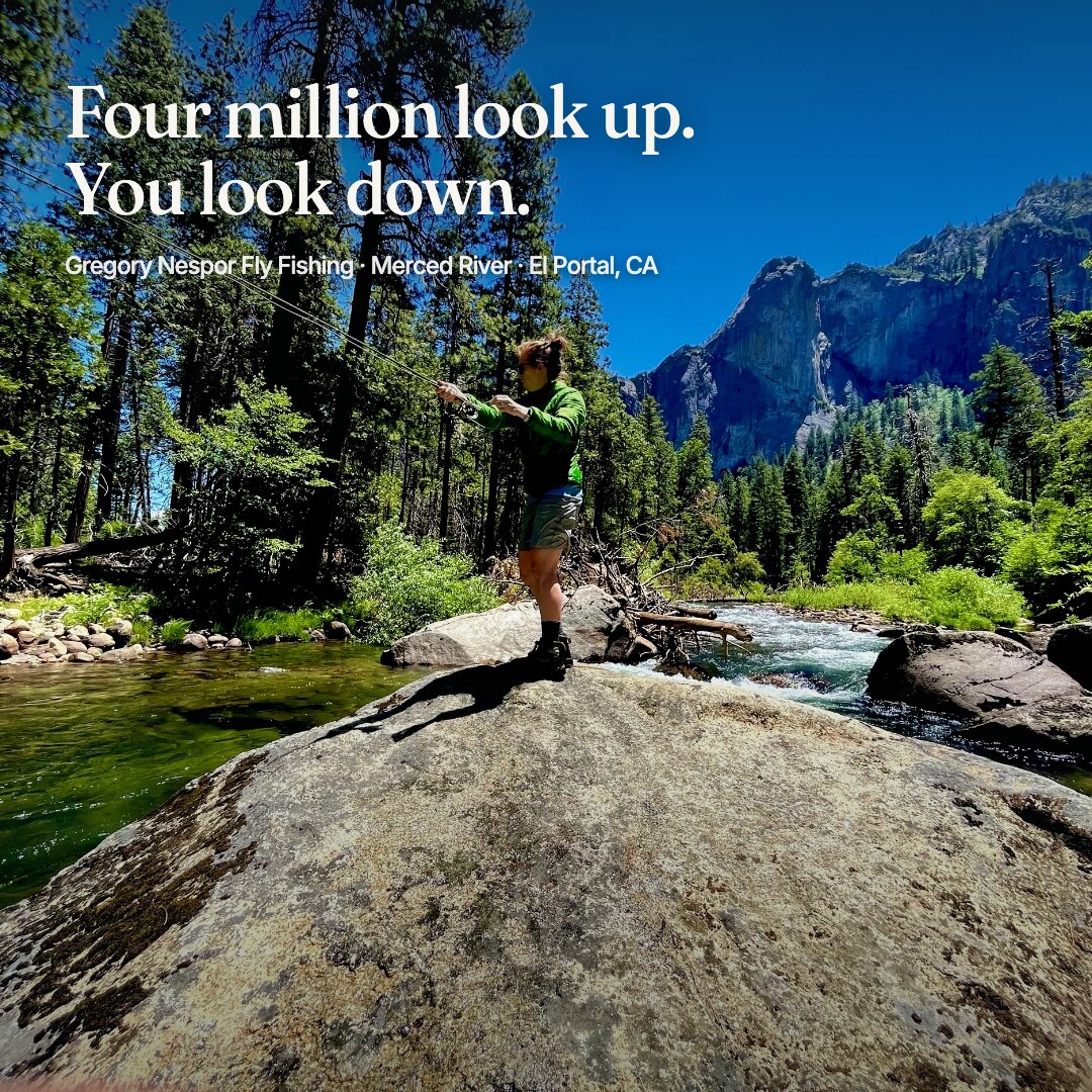 Ad: angler on a granite boulder in Yosemite country, hook four million look up you look down (square version)